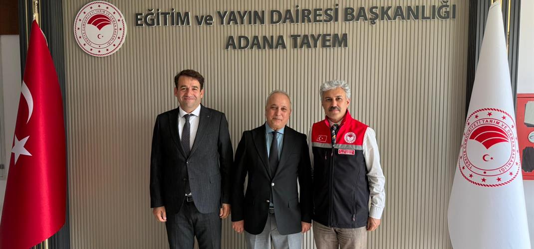 Adana Tarım ve Orman İl Müdürlüğü’nden Kurumumuza Ziyaret