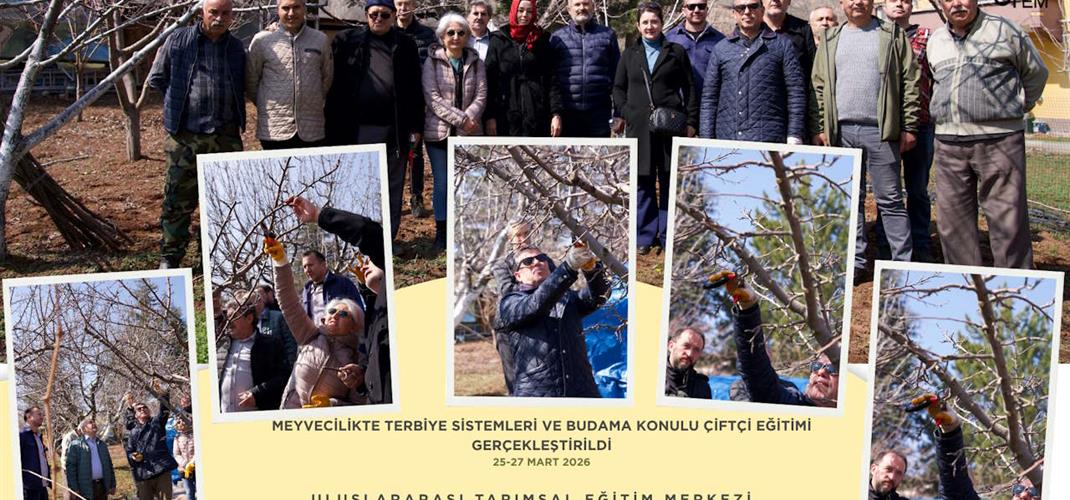 MEYVECİLİKTE TERBİYE SİSTEMLERİ VE BUDAMA KONULU ÇİFTÇİ EĞİTİMİ UTEM’DE GERÇEKLEŞTİRİLDİ